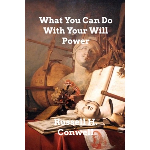 (영문도서) What You Can Do With Your Will Power Paperback, Blurb, English, 9781006350207