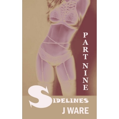 (영문도서) Sidelines Part Nine Paperback, Jware, English, 9781950650415
