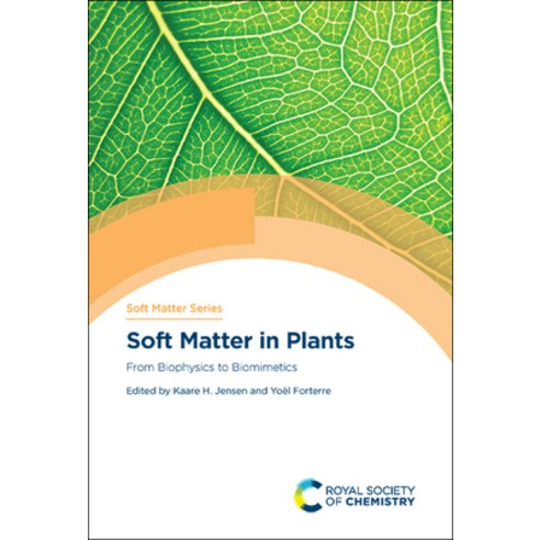 Soft Matter in Plants: From Biophysics to Biomimetics Hardcover, Royal Society of Chemistry, English, 9781788017244