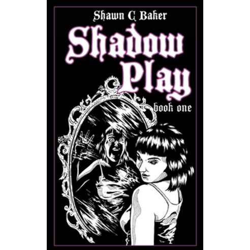 (영문도서) Shadow Play: Book One: Kim & Jessie Paperback, Horror Vision Press, English, 9781733410717