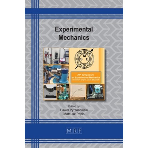 (영문도서) Experimental Mechanics Paperback, Materials Research Forum LLC, English, 9781644902561