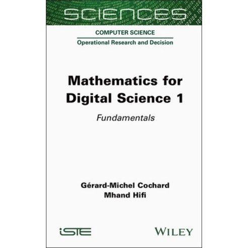 (영문도서) Mathematics for Digital Science Volume 1 Hardcover, Wiley-Iste, English, 9781789451948