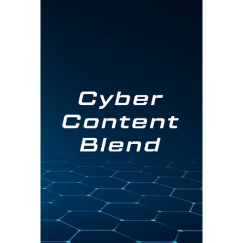 (영문도서) Cyber Content Blend Paperback, WD Publisher, English, 9798891816879