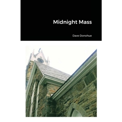 Midnight Mass Paperback, Lulu.com, English, 9781678044145