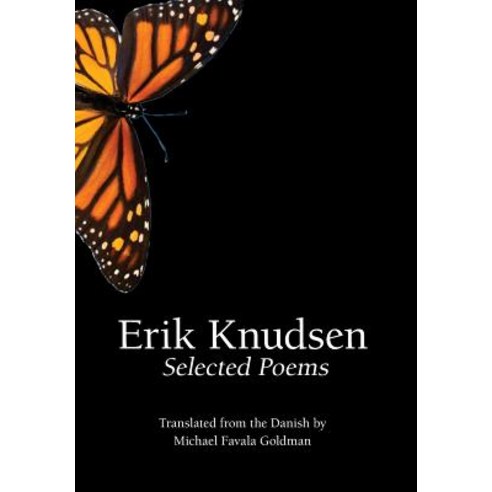 Erik Knudsen: Selected Poems Hardcover, Spuyten Duyvil, English, 9781949966312