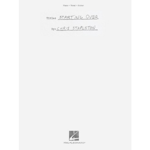 Chris Stapleton - Starting Over Paperback, Hal Leonard Publishing Corp..., English, 9781705131121