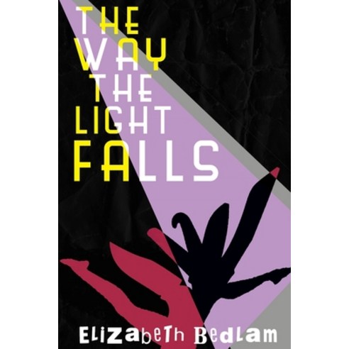 (영문도서) The Way the Light Falls: A Novella Paperback, Independently Published, English, 9798738112492