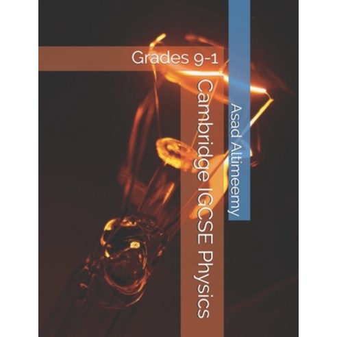 Cambridge IGCSE Physics: Grades 9-1 Paperback, Independently Published