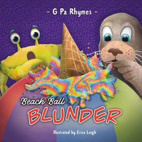 (영문도서) Beach Ball Blunder Paperback, G Pa Rhymes Publishing, English, 9781734803181