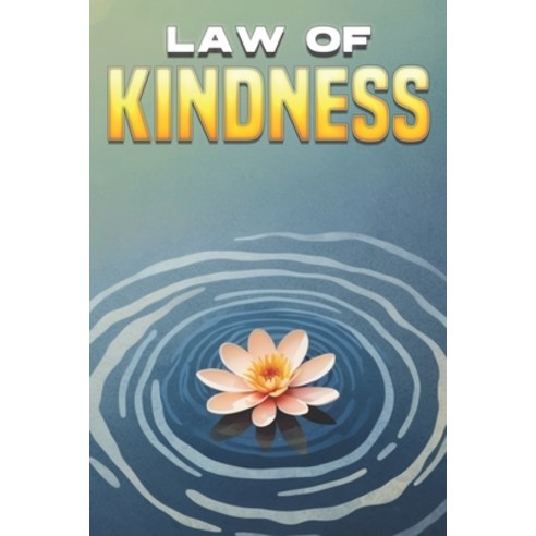 (영문도서) Law of Kindness Paperback, Independently Published, English, 9798322548324