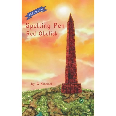 Spelling Pen Red Obelisk: (Dyslexie Font) Decodable Chapter Books for Kids with Dyslexia Paperback, Independently Published, English, 9781791887360