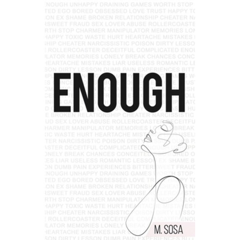 (영문도서) Enough Paperback, Blue Heart Publishing, English, 9781999257910