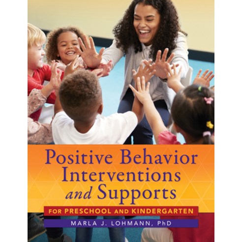 Positive Behavior Interventions and Supports for Preschool and Kindergarten Paperback, Redleaf Press, English, 9781605546841