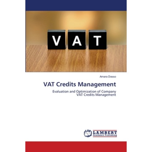 (영문도서) VAT Credits Management Paperback, LAP Lambert Academic Publis..., English, 9786203201772