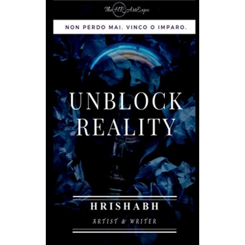 (영문도서) Unblock Reality Paperback, Notion Press, English, 9781648992155