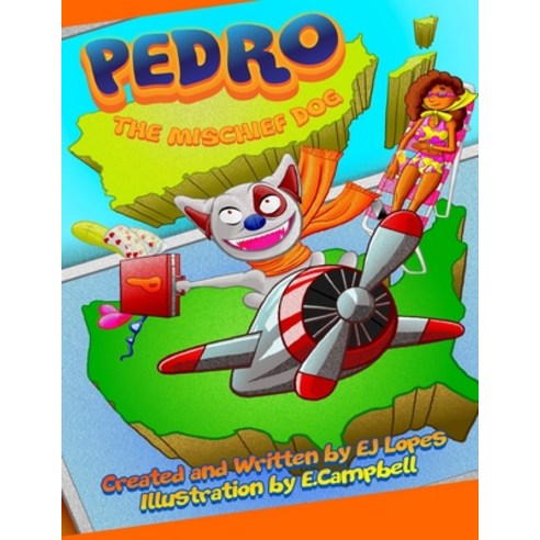 Pedro the Mischief Dog Paperback, Independently Published, English, 9798730207448