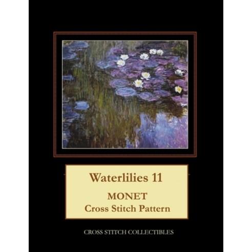 (영문도서) Waterlilies 11: Monet Cross Stitch Pattern Paperback, Independently Published, English, 9798748935722