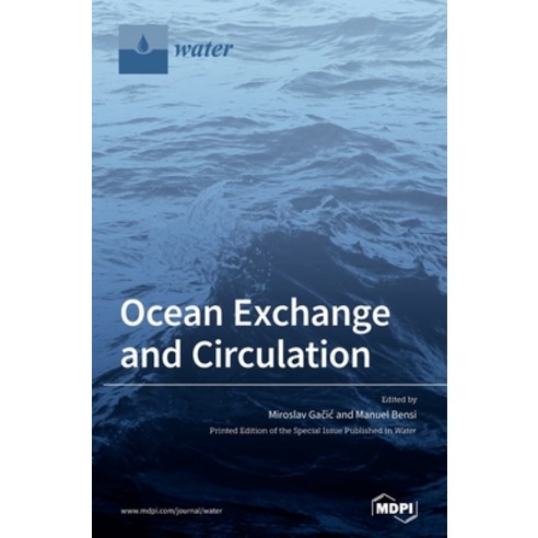 Ocean Exchange and Circulation Hardcover, Mdpi AG
