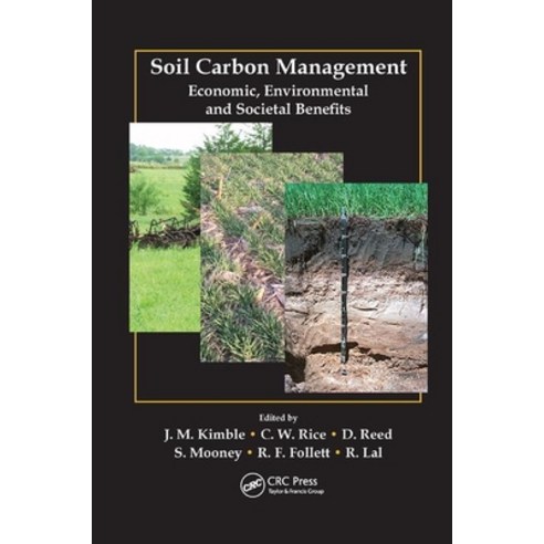 Soil Carbon Management: Economic Environmental and Societal Benefits Paperback, CRC Press, English, 9780367389109