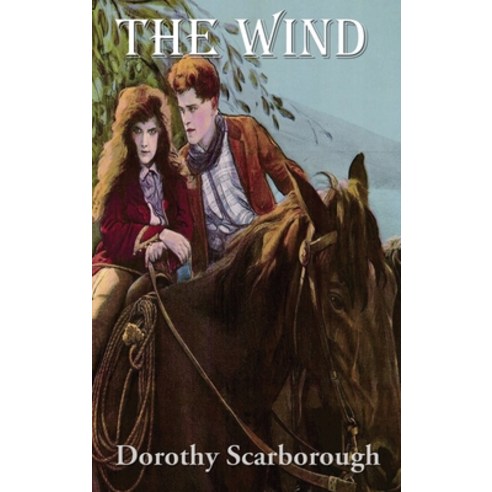 The Wind Hardcover, Wilder Publications