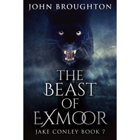 The Beast Of Exmoor (Jake Conley Book 7) Paperback, Blurb, English, 9781034631972