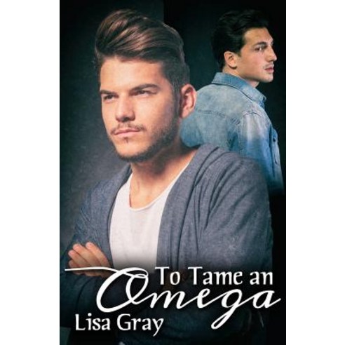 (영문도서) To Tame an Omega Paperback, Independently Published, English, 9781731298522