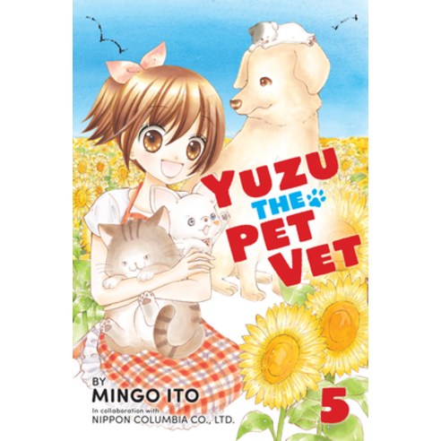 (영문도서) Yuzu the Pet Vet 5 Paperback, Kodansha Comics, English, 9781646510818