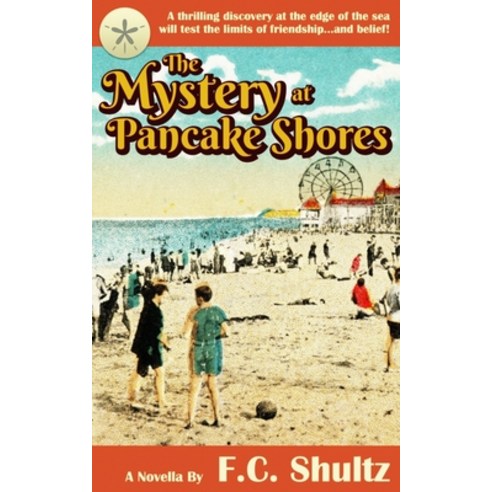 The Mystery at Pancake Shores Paperback, Independently Published, English, 9781980559764