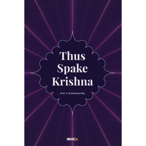 Thus Spake Krishna Paperback, Notion Press, English, 9781637453704