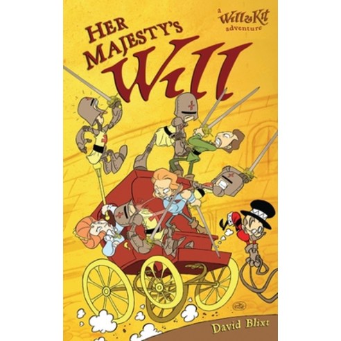 (영문도서) Her Majesty''s Will: A Will And Kit Adventure Hardcover, Next Chapter, English, 9784867514443