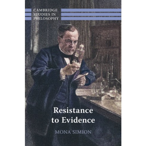 (영문도서) Resistance to Evidence Hardcover, Cambridge University Press, English, 9781009298520