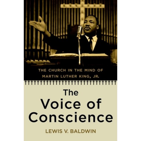 (영문도서) The Voice of Conscience: The Church in the Mind of Martin Luther King Jr. Paperback, Oxford University Press, USA, English, 9780195380309