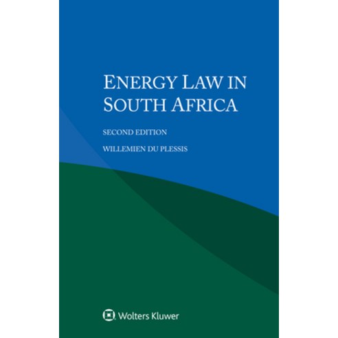 Energy law in South Africa Paperback, Kluwer Law International