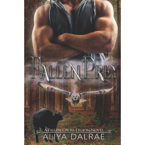 Fallen Prey: A Fallen Cross Legion Novel Paperback, Independently ...