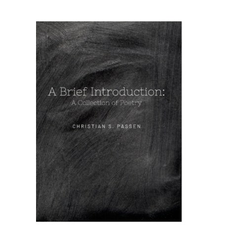 (영문도서) A Brief Introduction: A Collection of Poetry Paperback, Lulu.com, English, 9781105451775
