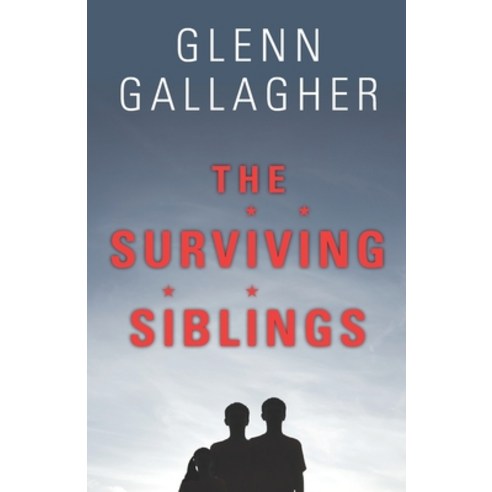 (영문도서) The Surviving Siblings Paperback, Word Association Publishers, English, 9781633850507