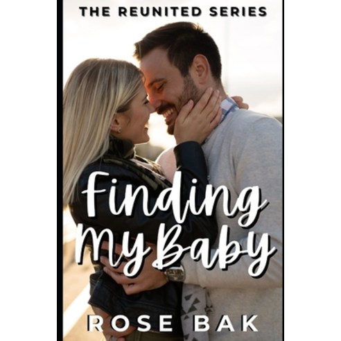 (영문도서) Finding My Baby: A Hot Midlife Contemporary Romance Paperback, Independently Published, English, 9798798114641