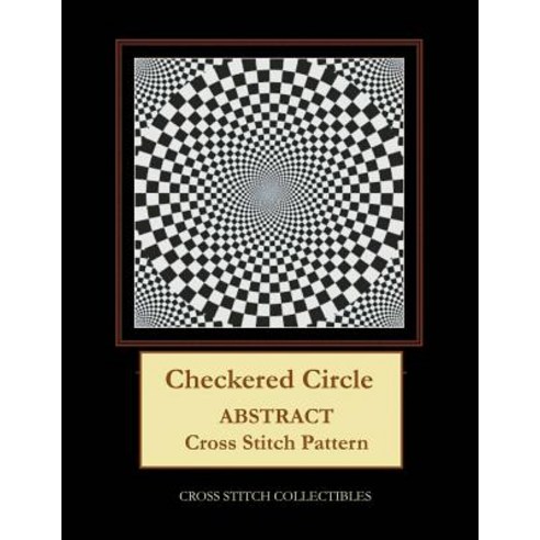 (영문도서) Checkered Circle: Abstract Cross Stitch Pattern Paperback, Independently Published, English, 9781099372742