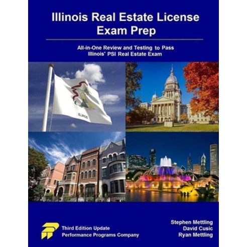 (영문도서) Illinois Real Estate License Exam Prep: All-in-One Review and Testing to Pass Illinois'' PSI R... Paperback, Performance Programs Compan..., English, 9780915777921