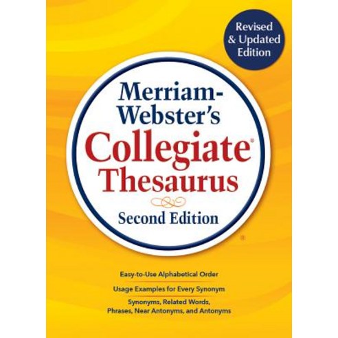 Merriam-Webster''s Collegiate Thesaurus Second Edition, Merriam-Webster