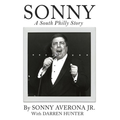 (영문도서) Sonny: A South Philly Story Paperback, Independently Published, English, 9798606794737