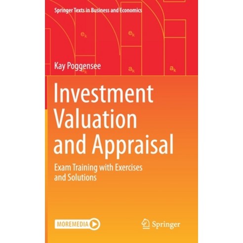 Investment Valuation and Appraisal: Exam Training with Exercises and Solutions Hardcover, Springer, English, 9783658330446