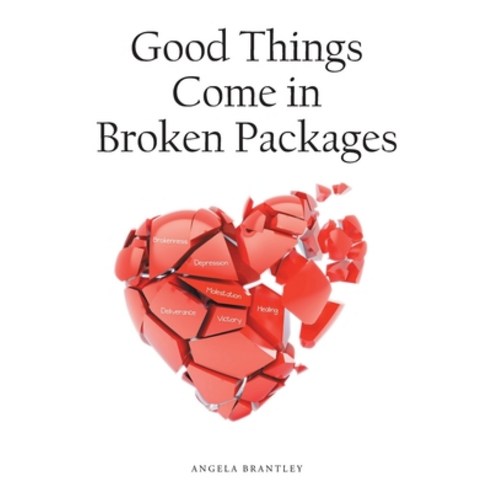 Good Things Come in Broken Packages Paperback, Christian Faith Publishing,..., English, 9781098082734