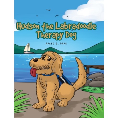 Hudson the Labradoodle Therapy Dog Hardcover, Covenant Books, English, 9781646702206