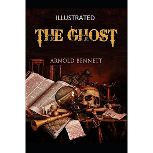 The Ghost Illustrated Paperback, Independently Published