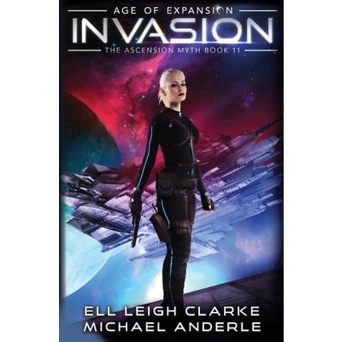 (영문도서) Invasion: Age Of Expansion - A Kurtherian Gambit Series Paperback, Lmbpn Publishing, English, 9781649718013