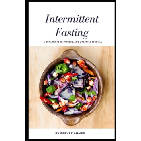 (영문도서) Intermittent Fasting Paperback, Independently Published, English, 9798549321069