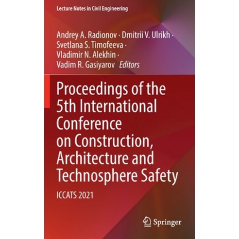 (영문도서) Proceedings of the 5th International Conference on Construction Architecture and Technospher... Hardcover, Springer, English, 9783030911447