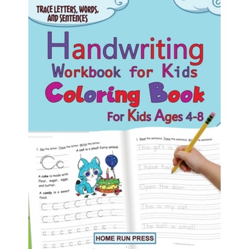 Handwriting Workbook for Kids Coloring Book for Kids Ages 4-8: Trace Letters Paperback, Home Run Press, LLC, English, 9781952368004
