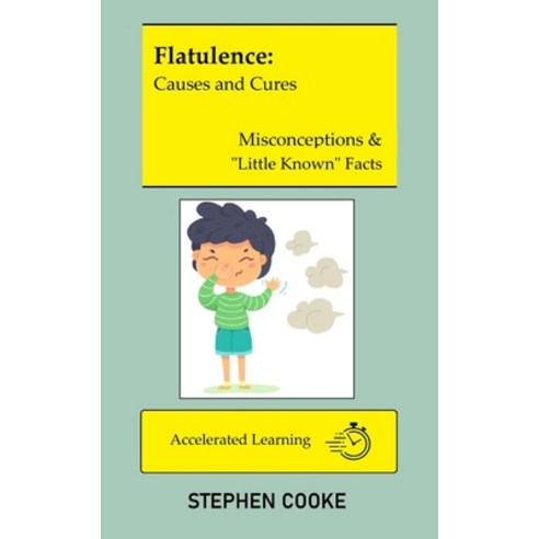 (영문도서) Flatulence: Causes and Cures Paperback, Independently Published, English, 9798876407535